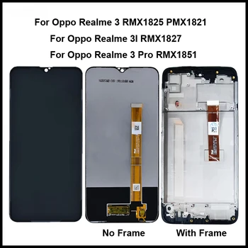 Realme 3 RMX1825 RMX1821 LCD Дисплей + Рамка За OPPO Realme 3 Pro RMX1851 Сензорен Екран Дигитайзер Realme 3i RMX1827 LCD дисплей