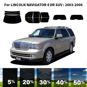 Предварително обработена нанокерамика комплект за UV-оцветяването на автомобилни прозорци Автомобили фолио за прозорци LINCOLN NAVIGATOR 4 DR SUV периода 2003-2006