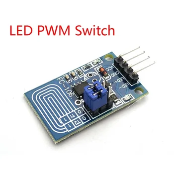 Капацитивен сензорен димер с постоянен натиск, плавно спиране на тока, PWM Вид на контролния панел, led модул превключване диммера за Arduino