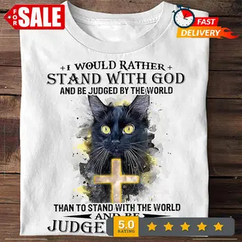 Котка, Бих предпочел да застанем пред Бога И да Бъдат съдени света Тениска с Кръста на Исус и дълги ръкави