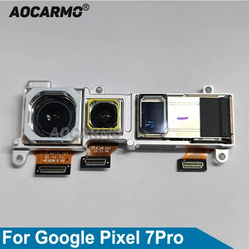 Aocarmo За Google Pixel 7Pro 7 PRO 50-Мегапикселова Задна Голяма От + 12-Мегапикселова Сверхширокая + 48-Мегапикселова Телеобъективная Помещение Гъвкав Кабел, Резервни Части