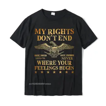 Моите права Не Свършват Там, Където Започват Чувствата Си, Тениска, Европейски Памучни Мъжки Тениски, Обикновени Тениски на Едро