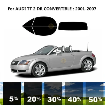Предварително Обработена нанокерамика car UV Window Tint Kit Автомобили Прозорец Филм За AUDI TT 2 DR CONVERTIBLE 2001-2007