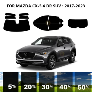 Комплект за UV-оцветяването на автомобилни прозорци от нанокерамики за MAZDA CX-5 4 DR SUV 2017-2023