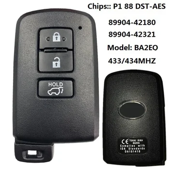 Умен Автомобилен Ключ с 3 бутона За Toyota Rav4 2015-2019 Smart Key BA2EQ P1 88 с Чип DST-AES 433 Mhz 89904-42180 89904-42321 Без ключ Go
